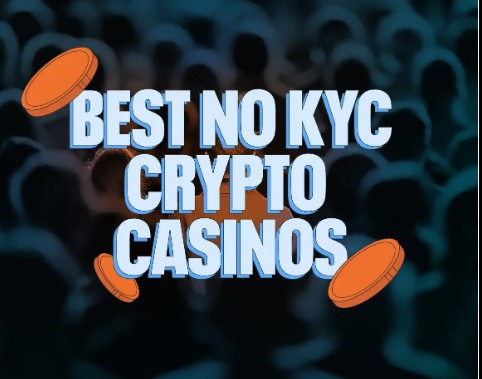 Best crypto casino with no kyc
